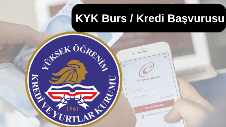 KYK Burs – Kredi Başvuru Duyurusu