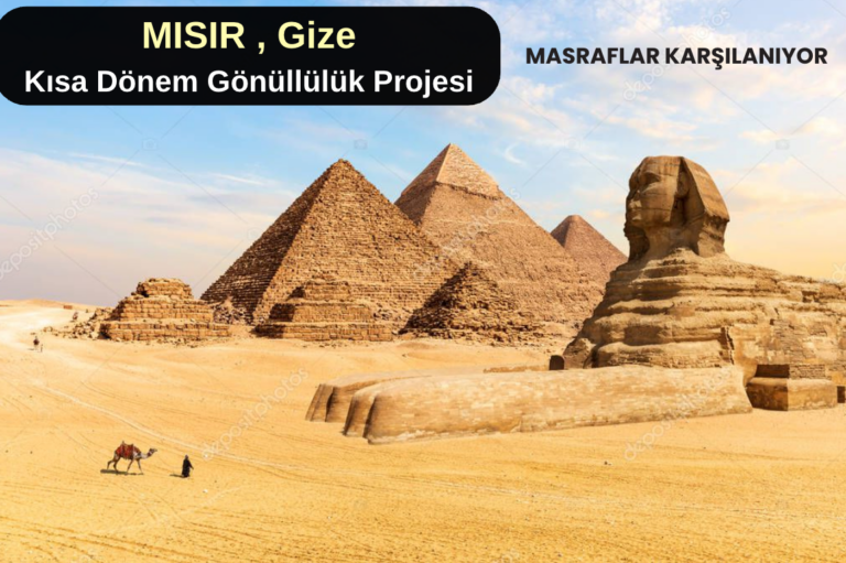 Mısır , Gize : Kısa Dönem Gönüllülük Projesi