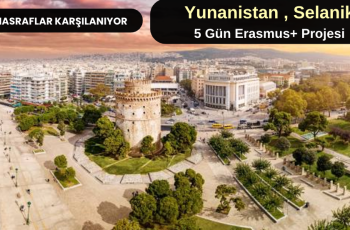 Yunanistan , Selanik : 5 Gün Erasmus+ Projesi Yunanistan , Selanik : 5 Gün Erasmus+ Projesi