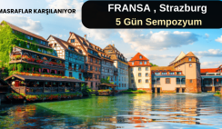 Fransa , Strazburg : 5 Gün Sempozyum Fransa , Strazburg : 5 Gün Sempozyum