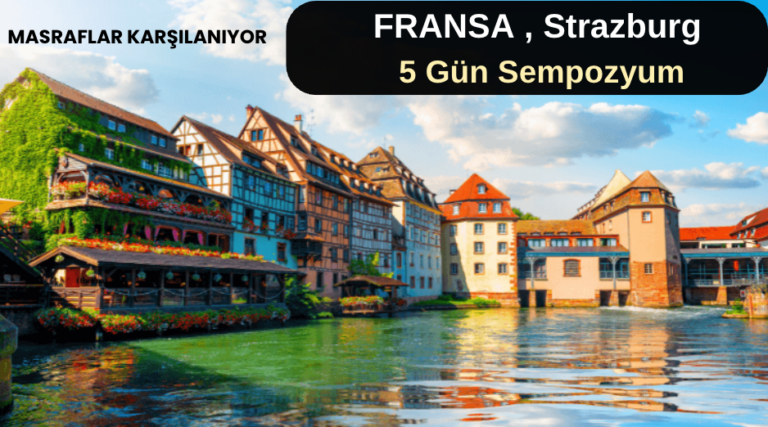 Fransa , Strazburg : 5 Gün Sempozyum