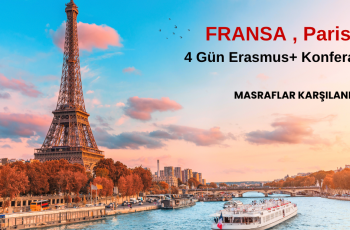 Fransa , Paris : 4 Gün Erasmus+ Konferans Fransa , Paris : 4 Gün Erasmus+ Konferans