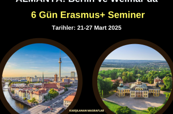 Almanya , Weimar & Berlin : 6 Gün Erasmus+ Seminer Almanya , Weimar & Berlin : 6 Gün Erasmus+ Seminer