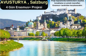 Avusturya , Salzburg : 4 Gün Erasmus+ Projesi Avusturya , Salzburg : 4 Gün Erasmus+ Projesi