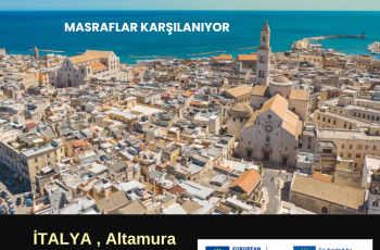 İtalya , Altamura : 22 Gün Gönüllülük Projesi