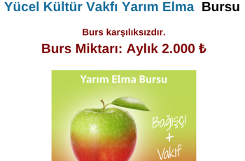 Yücel Kültür Vakfı Yarım Elma Burs Duyurusu Yücel Kültür Vakfı Yarım Elma Burs Duyurusu