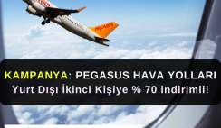 Pegasus Kampanya: Yurt dışı ikinci kişiye % 70 indirimli! Pegasus Kampanya: Yurt dışı ikinci kişiye % 70 indirimli!