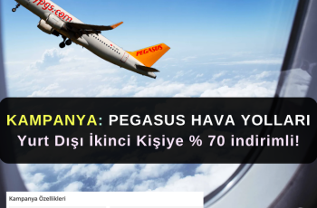 Pegasus Kampanya: Yurt dışı ikinci kişiye % 70 indirimli! Pegasus Kampanya: Yurt dışı ikinci kişiye % 70 indirimli!