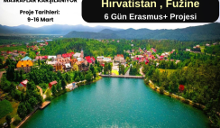 Hırvatistan , Fužine : 6 Gün Erasmus+ Projesi Hırvatistan , Fužine : 6 Gün Erasmus+ Projesi