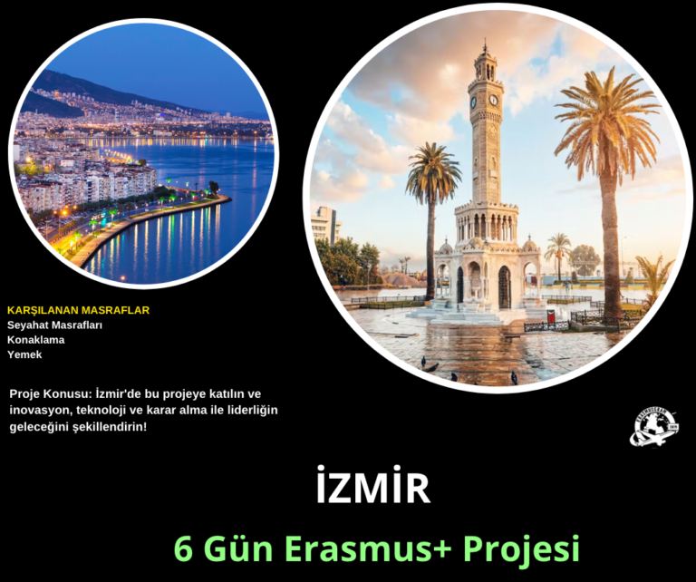 İzmir : 6 Gün Erasmus+ Projesi