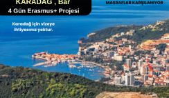 Karadağ , Bar : 4 Gün Erasmus+ Projesi Karadağ , Bar : 4 Gün Erasmus+ Projesi