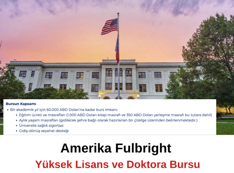 Amerika Fulbright Yüksek Lisans ve Doktora Bursu
