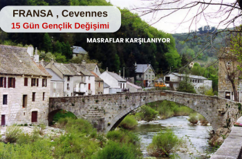 Fransa , Cevennes : 15 Gün Gençlik Değişimi