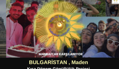 Bulgaristan , Maden : Kısa Dönem Gönüllülük Projesi Bulgaristan , Maden : Kısa Dönem Gönüllülük Projesi