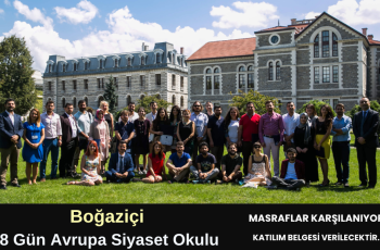 Boğaziçi : 8 Gün Avrupa Siyaset Okulu Boğaziçi : 8 Gün Avrupa Siyaset Okulu