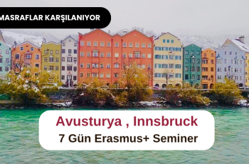 Avusturya , Innsbruck : 7 Gün Erasmus+ Seminer Avusturya , Innsbruck : 7 Gün Erasmus+ Seminer