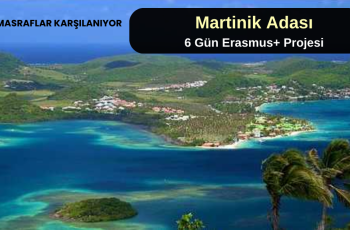 Fransa , Martinik Adası : 6 Gün Erasmus+ Projesi