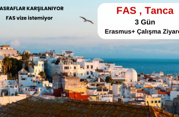 Fas , Tanca : 3 Gün Erasmus+ Çalışma Ziyareti Programı Fas , Tanca : 3 Gün Erasmus+ Çalışma Ziyareti Programı