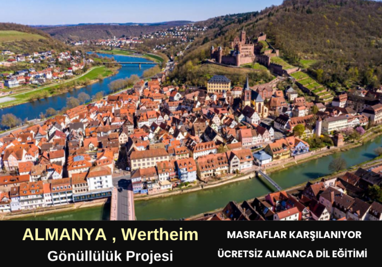 Almanya , Wertheim : Gönüllülük Projesi
