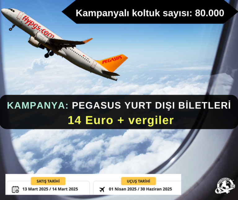 Pegasus Havayolları Kampanya: Yurt Dışı 14 Euro + Vergilerle