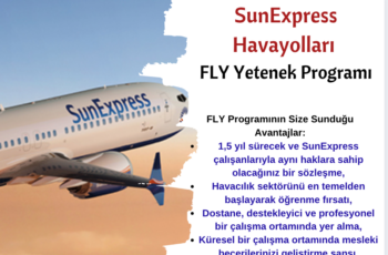 SunExpress Havayolları FLY Yetenek Programı SunExpress Havayolları FLY Yetenek Programı