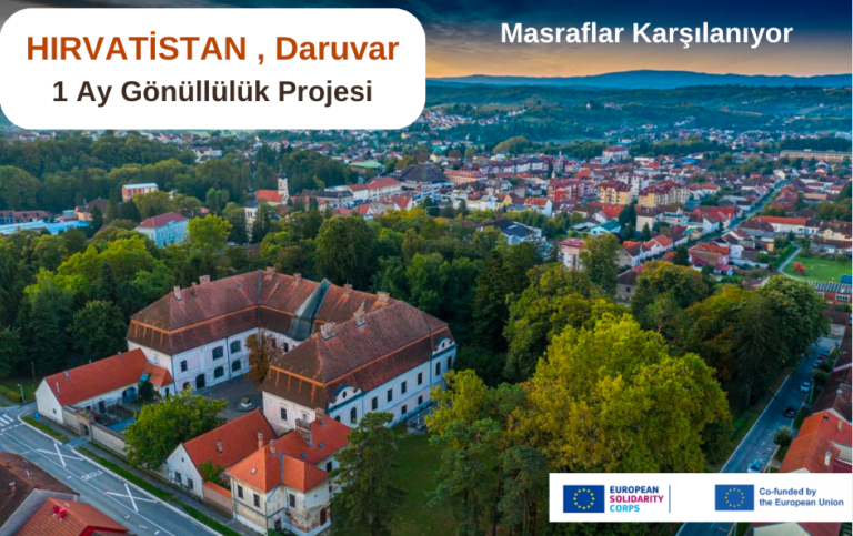 Hırvatistan , Daruvar : 1 Ay Gönüllülük Projesi