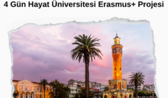 İzmir : 4 Gün Hayat Üniversitesi Erasmus+ Projesi İzmir : 4 Gün Hayat Üniversitesi Erasmus+ Projesi