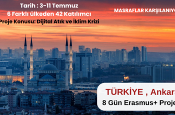 Ankara : 8 Gün Erasmus+ Projesi Ankara : 8 Gün Erasmus+ Projesi