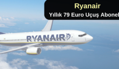 Ryanair : Yıllık 79 Euro Uçuş Aboneliği Ryanair : Yıllık 79 Euro Uçuş Aboneliği