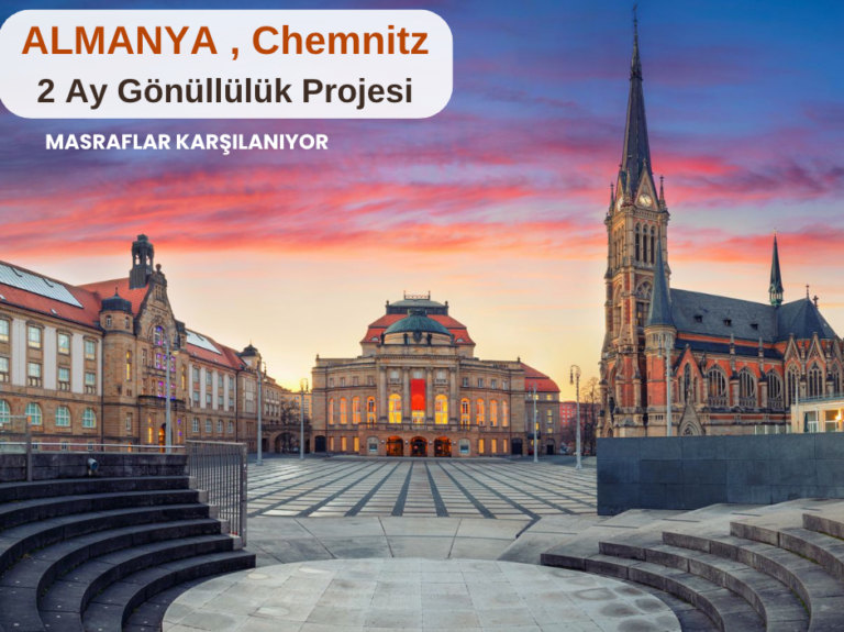 Almanya , Chemnitz : 2 Ay Gönüllülük Projesi