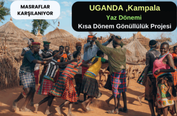 Uganda, Kampala : Kısa Dönem Gönüllülük Projesi Uganda, Kampala : Kısa Dönem Gönüllülük Projesi