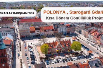 Polonya , Starogard Gdanski : Kısa Dönem Gönüllülük Projesi