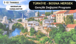 Türkiye-Bosna Hersek Gençlik Değişimi Türkiye-Bosna Hersek Gençlik Değişimi