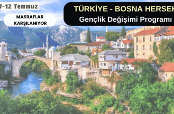 Türkiye-Bosna Hersek Gençlik Değişimi Türkiye-Bosna Hersek Gençlik Değişimi