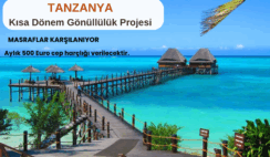 Tanzanya : Kısa Dönem Gönüllülük Projesi Tanzanya : Kısa Dönem Gönüllülük Projesi