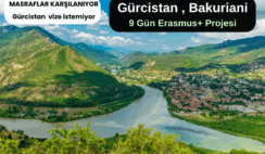 Gürcistan , Bakuriani 9 Gün Erasmus+ Projesi Gürcistan , Bakuriani 9 Gün Erasmus+ Projesi
