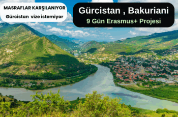 Gürcistan , Bakuriani 9 Gün Erasmus+ Projesi Gürcistan , Bakuriani 9 Gün Erasmus+ Projesi