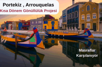 Portekiz , Arrouquelas : Kısa Dönem Gönüllülük Projesi