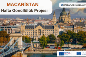 Macaristan : 2 Hafta Gönüllülük Projesi