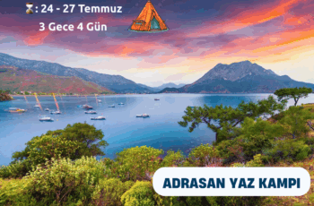 Korumalı: Antalya Adrasan Yaz Kampı: 24-27 Temmuz