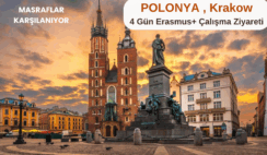 Polonya , Krakow : 4 Gün Erasmus+ Çalışma Ziyareti Programı Polonya , Krakow : 4 Gün Erasmus+ Çalışma Ziyareti Programı