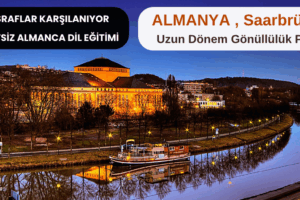 Almanya , Saarbrücken: Uzun Dönem Gönüllülük Projesi
