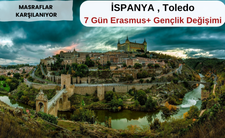 İspanya , Toledo : 7 Gün Erasmus+ Projesi