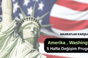 Amerika , Washington : 5 Hafta Değişim Programı Amerika , Washington : 5 Hafta Değişim Programı