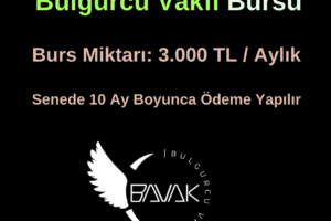 Bulgurcu Vakfı Burs Duyurusu