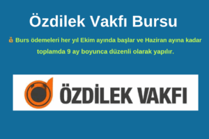 Özdilek Vakfı Burs Duyurusu