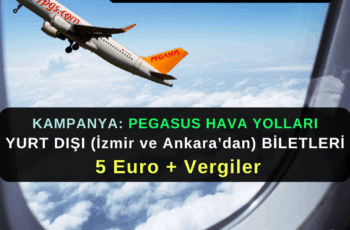 Pegasus: İzmir ve Ankara Çıkışlı Yurt Dışı Uçuşlarda 5€ + Vergiler Pegasus: İzmir ve Ankara Çıkışlı Yurt Dışı Uçuşlarda 5€ + Vergiler