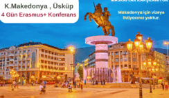 Makedonya , Üsküp : 4 Gün Erasmus+ Konferans Makedonya , Üsküp : 4 Gün Erasmus+ Konferans