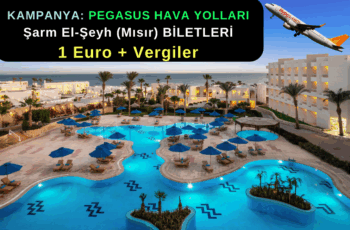 Pegasus Havayolları: İlk Uçuşa Özel Şarm El Şeyh 1 Euro + Vergiler