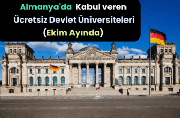Almanya’da Ekim Ayında Kabul veren Ücretsiz Devlet Üniversiteleri Almanya’da Ekim Ayında Kabul veren Ücretsiz Devlet Üniversiteleri